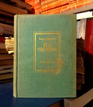 Čarls Dikens - Zla vremena