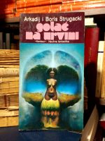 Arkadij Strugacki, Boris Strugacki - Golać na urvini