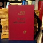 Džek London - Kralj alkohol