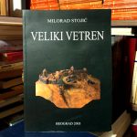 Milorad Stojić - Veliki vetren