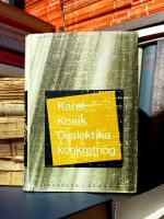 Karel Kosik - Dijalektika konkretnog