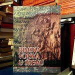 Velika Dautova Ruševljan, Miroslav Vujović - Rimska vojska u Sremu