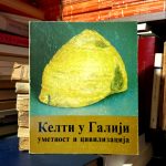Kelti u Galiji: umetnost i civilizacija