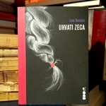 Lana Bastašić - Uhvati zeca