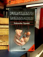 Dubravka Ugrešić - Forsiranje romana reke