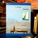 Vojislav Vojo Stanić - Vojo i more / Vojo and the Sea