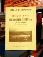 Stevan Radovanović - Iz kulturne istorije Zemuna do 1941. godine