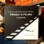 Lejla Panjeta, M. Furkan Hizir - Knjiga o filmu / Filmbook (ilustrovani enciklopedijski vodič kroz svijet filma)