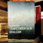 Andrija Šoć - Transcendentalni idealizam