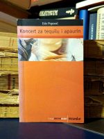 Edo Popović - Koncert za tequilu i apaurin