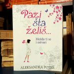 Aleksandra Poter - Pazi šta želiš... (Možda ti se i ostvari)