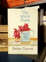 Helen Garner - The Spare Room