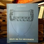 Jovan Todorović - Kelti na tlu Beograda