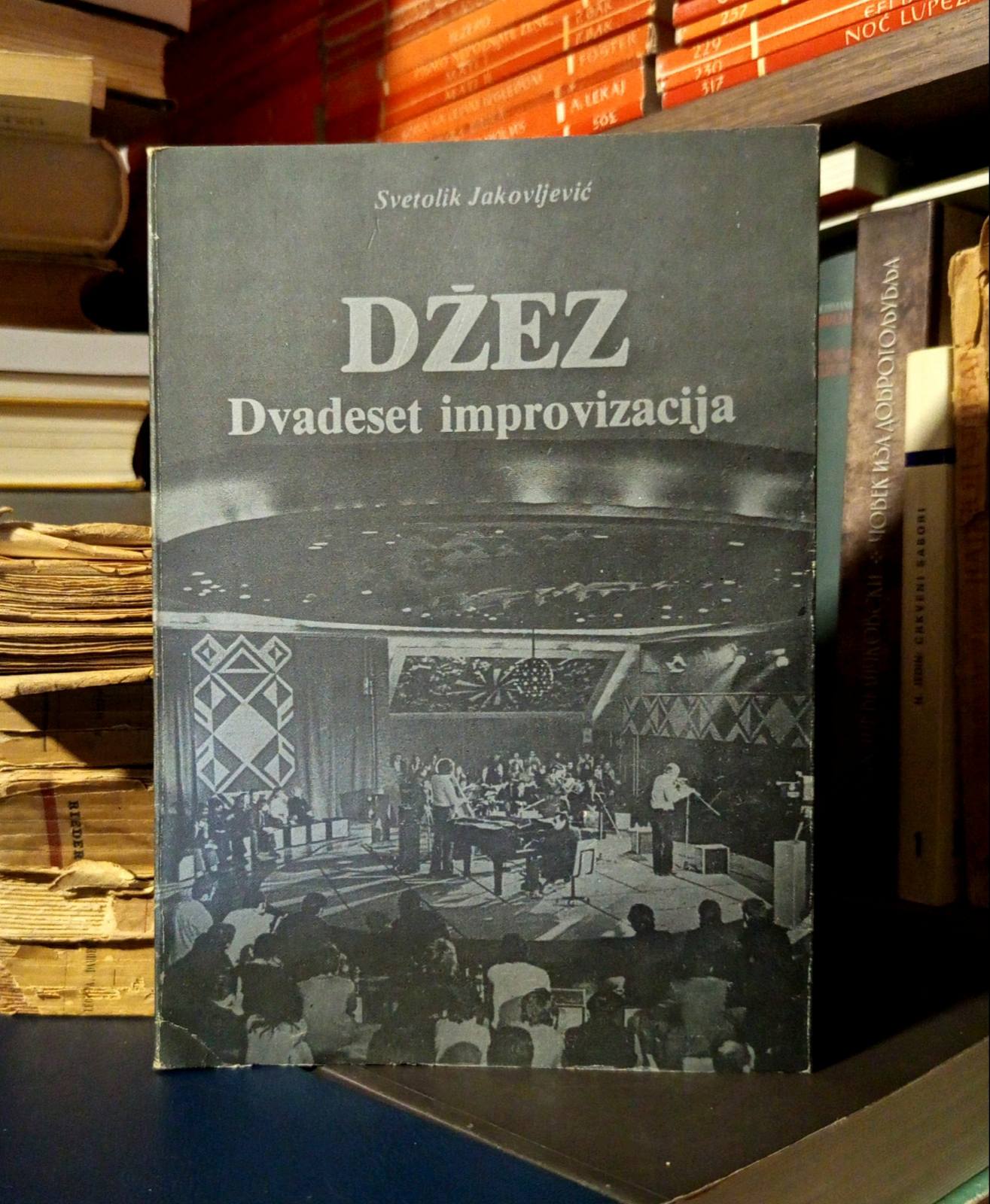 Svetolik Jakovljević - Džez: dvadeset improvizacija