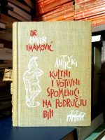 Enver Imamović - Antički kulturni i votivni spomenici na području Bosne i Hercegovine