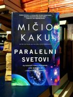 Mičio Kaku - Paralelni svetovi