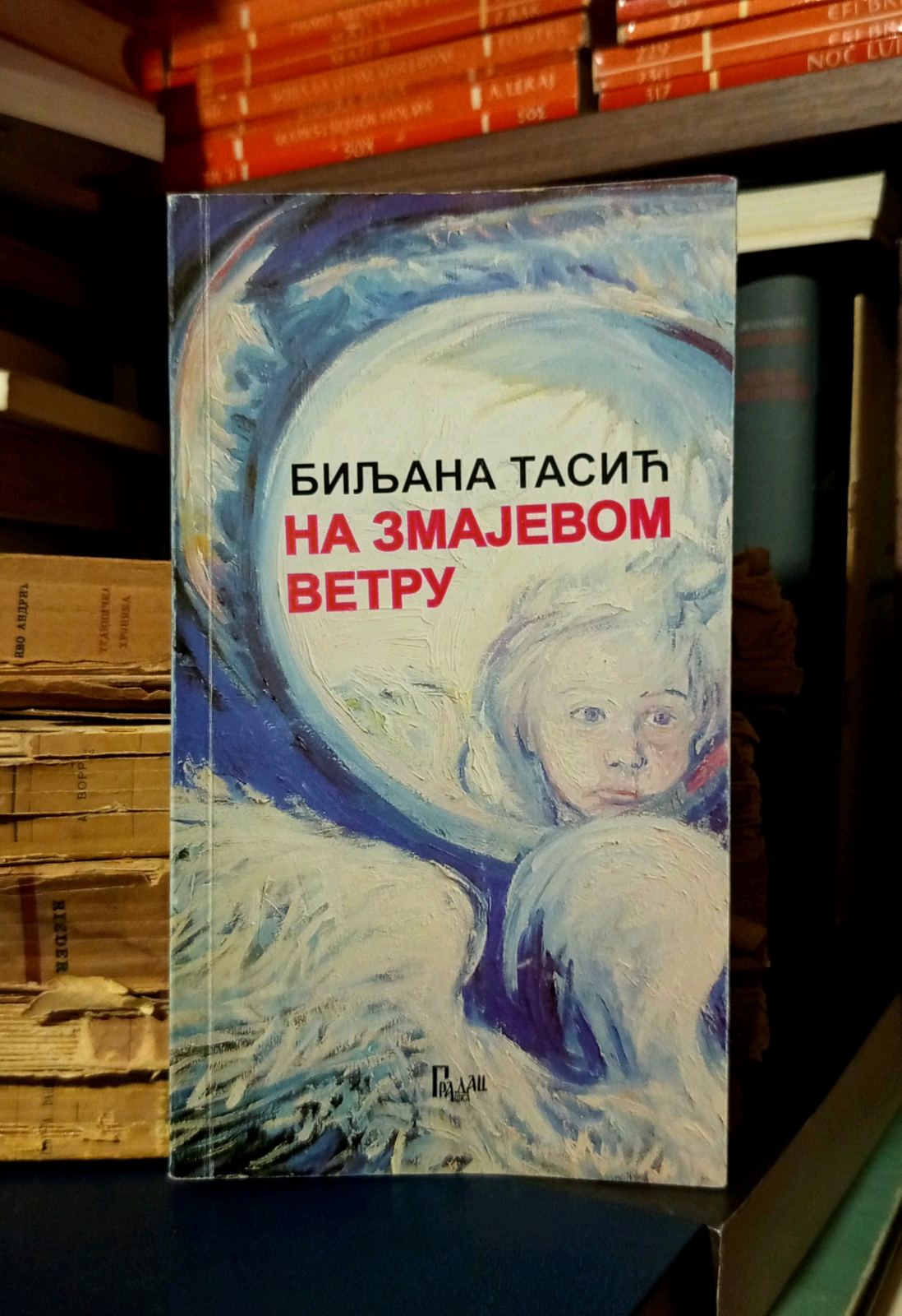 Biljana Tasić - Na zmajevom vetru