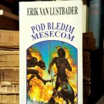 Erik van Lustbader - Pod bledim mesecom