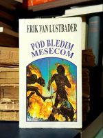 Erik van Lustbader - Pod bledim mesecom