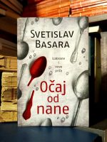 Svetislav Basara - Očaj od nane