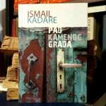 Ismail Kadare - Pad kamenog grada