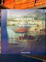 Bokeljska mornarica Kotor: 12 vjekova tradicije