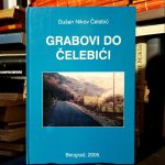 Dušan Nikov Čelebić - Grabovi do Čelebići