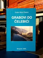 Dušan Nikov Čelebić - Grabovi do Čelebići