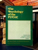 David Marks, Richard Kammann - The Psychology of the Psychic