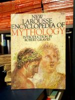 New Larousse Encyclopedia of Mythology (Introduction by Robert Graves)