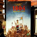 Duško M. Kovačević, Bane Kerac, Sibin Slavković - 1804 Prvi srpski ustanak