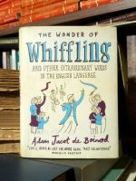 Adam Jacot de Boinod - The Wonder of Whiffling