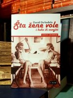 David DeAnđelo - Šta žene vole i kako ih osvojiti