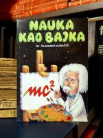 Vladimir Ajdačić - Nauka kao bajka