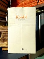 Ivan Kordić - Otvorena kuća (izabrane pjesme)