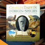Charles Darwin - On The Origin of Species (The Illustrated Edition)