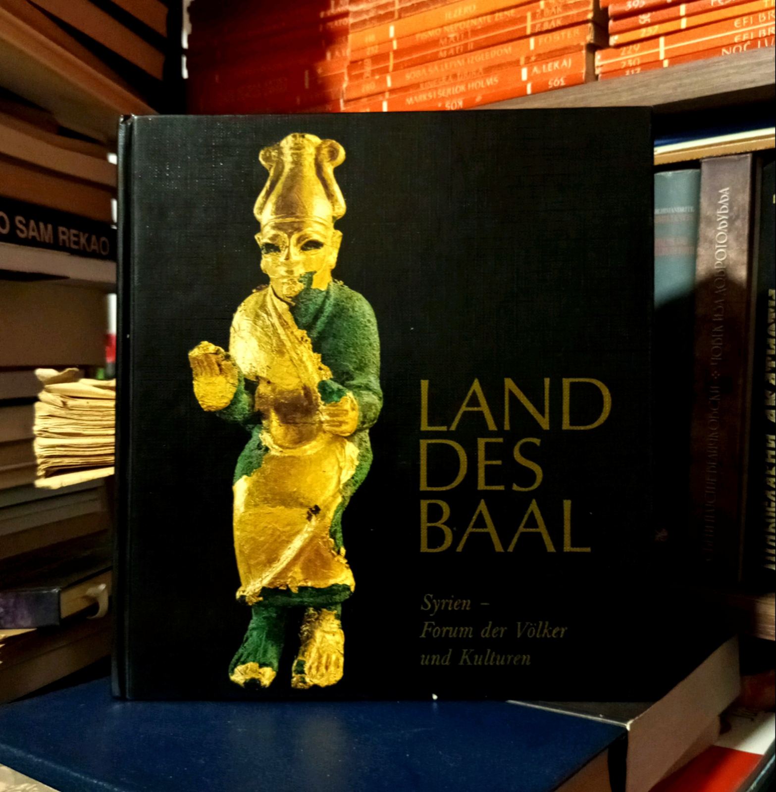 Land des Baal (Syrien - Forum der Völker und Kulturen)