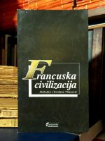 Slobodan Vitanović, Gordana Vitanović - Francuska civilizacija