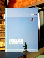 Ahmed Burić - Bog tranzicije
