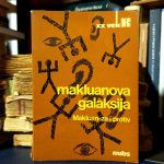 Makluanova galaksija (Makluan - za i protiv)
