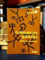 Makluanova galaksija (Makluan - za i protiv)