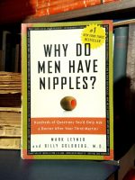 Mark Leyner, Billy Goldberg - Why Do Men Have Nipples?