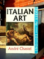 Andre Chastel - Italian Art