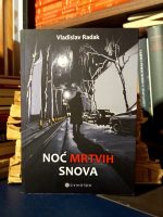 Vladislav Radak - Noć mrtvih snova