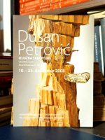 Dušan Petrović - Izložba skulpture (10. - 23. decembar 2008.)