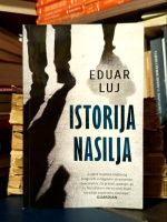 Eduar Luj  - Istorija nasilja