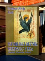 Fransoa-Olivije Tuati - Istorijski rečnik srednjeg veka (Zapad, Vizantija, Islam)