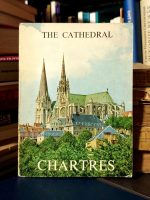 The Cathedral - Chartres