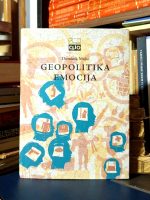 Dominik Mojsi - Geopolitika emocija