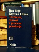 Ben Rejk, Kristina Edkok - Vrednosti, stavovi i promena ponašanja